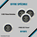 Offre pack : 3 Prises GS3 Titane + 1 Offerte !